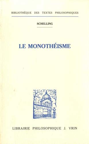 Beispielbild fr Le Monothisme zum Verkauf von RECYCLIVRE