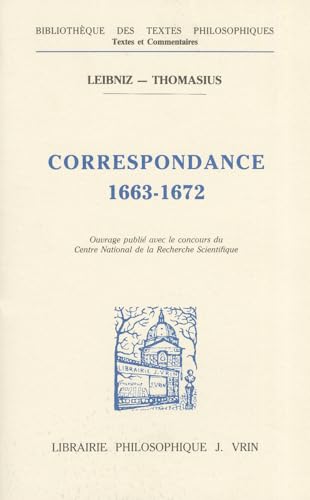 Beispielbild fr Gottfried Wilhelm Leibniz: Correspondance avec Thomasius zum Verkauf von ISD LLC