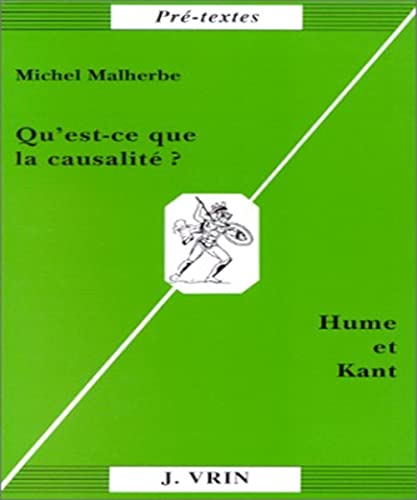 Beispielbild fr Qu'est-ce Que La Causalit ? (hume Et Kant) zum Verkauf von RECYCLIVRE