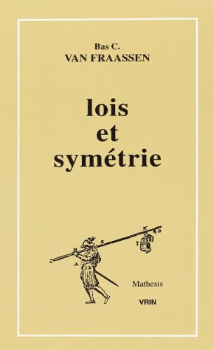 Beispielbild fr Lois Et Symetrie (Mathesis) (French Edition) zum Verkauf von Gallix