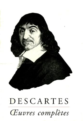 9782711612673: Rene Descartes: Iuvres Completes (Bibliotheque Des Textes Philosophiques)