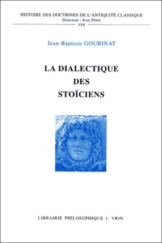 9782711613229: La Dialectique Des Stoiciens