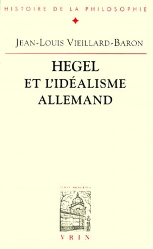 Beispielbild fr Hegel Et l'Idealisme Allemand Imagination, Speculation, Religion (Bibliotheque D'Histoire de la Philosophie) (French Edition) zum Verkauf von Gallix