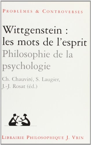 Imagen de archivo de Wittgenstein Les mots de l'esprit a la venta por ISD LLC