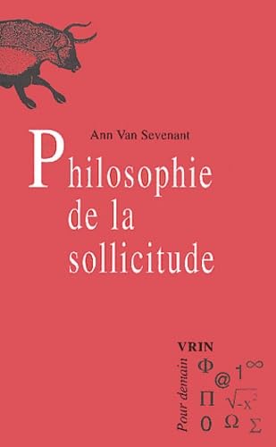 Stock image for Philosophie de la sollicitude for sale by ISD LLC