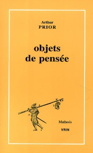 Beispielbild fr Objets de Pensee (Mathesis) zum Verkauf von Cambridge Rare Books