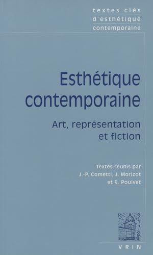 Beispielbild fr Esthtique contemporaine : Art, reprsentation et fiction zum Verkauf von medimops