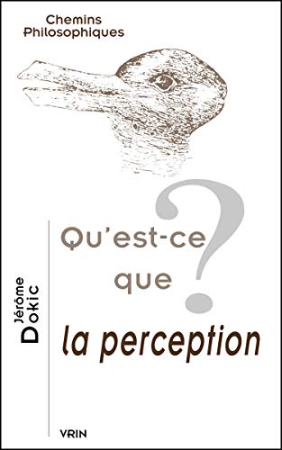 9782711616701: Qu'est-Ce Que La Perception? (Chemins Philosophiques) (French Edition)
