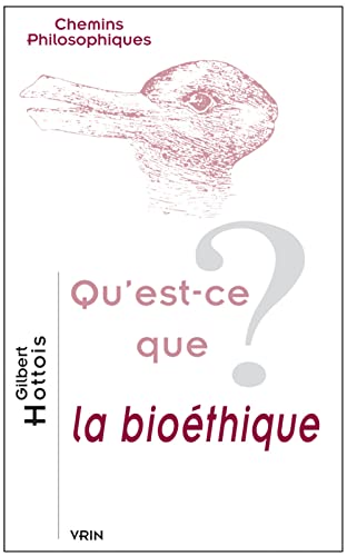 9782711616879: Qu'est-Ce Que La Bioethique? (Chemins Philosophiques)