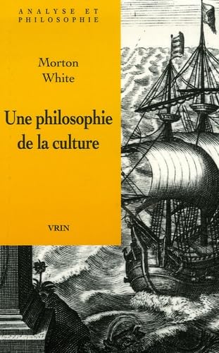 Imagen de archivo de Une philosophie de la culture d'un point de vue pragmatiste a la venta por Librairie La Canopee. Inc.