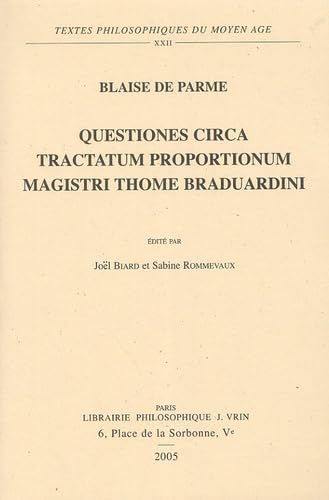 9782711617906: Questiones circa tractatum proportionum magistri Thome Braduardini