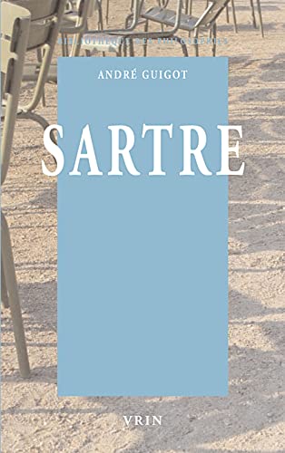 Stock image for Sartre: Liberte Et Histoire (Bibliotheque Des Philosophies) (French Edition) [FRENCH LANGUAGE - Soft Cover ] for sale by booksXpress