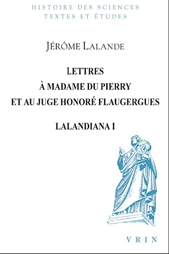 9782711619399: Lettres  Madame du Pierry et au juge Honor Flaugergues