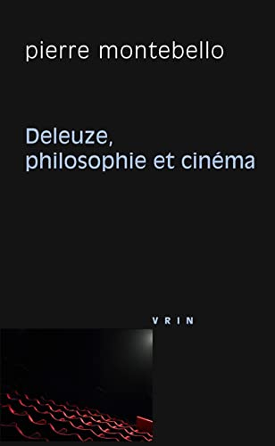 Beispielbild fr Deleuze, Philosophie et Cinema zum Verkauf von medimops