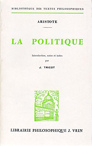 9782711620241: La politique (Bib Textes Philo)