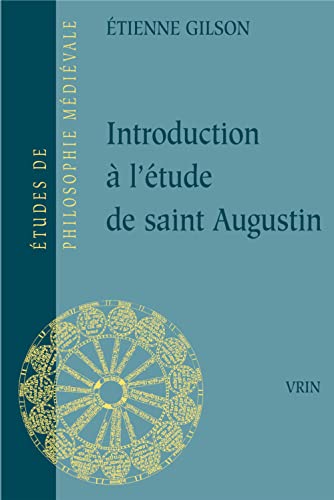 Introduction à l étude de Saint Augustin.