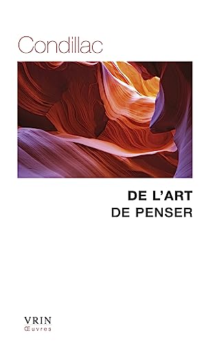 Beispielbild fr De L'art De Penser (Bibliotheque des Textes Philosophiques) (French Edition) zum Verkauf von Gallix