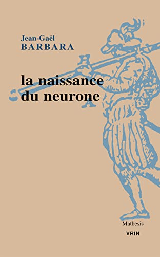 La naissance du neurone.