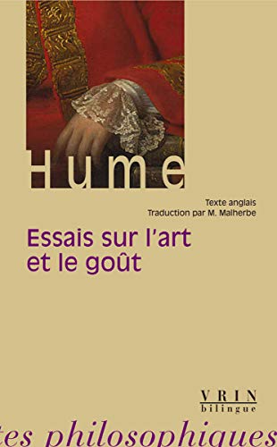 Beispielbild fr David Hume: Essais sur l'art et le got (Bibliotheque Des Textes Philosophiques - Poche) (French Edition) zum Verkauf von Gallix