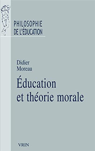 Education et theorie morale