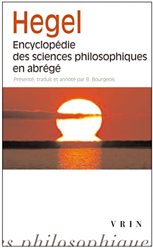 9782711623754: Encyclopdie des sciences philosophiques en abrg