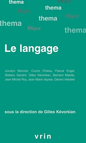 Stock image for Le langage (Thema) (French Edition) for sale by Gallix
