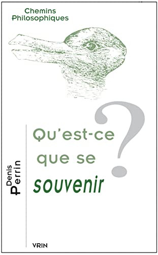 9782711623853: Qu'est-ce que se souvenir ? (Chemins Philosophiques)