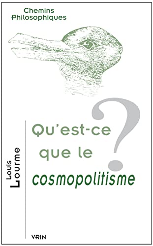 Stock image for Questce que le cosmopolitisme? for sale by ISD LLC