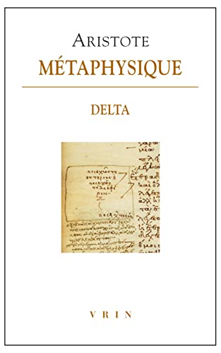 9782711624966: Mtaphysique: Livre delta (Bibliotheque Des Textes Philosophiques)