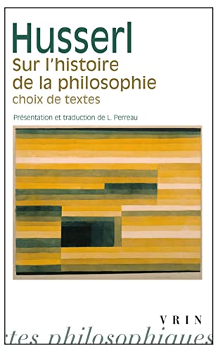 9782711625345: Sur l'Histoire de la Philosophie: Choix de Textes (Bibliotheque Des Textes Philosophiques - Poche) (French Edition)