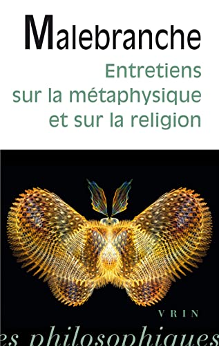 9782711625604: Entretiens Sur La Metaphysique Et Sur La Religion (Bibliotheque Des Textes Philosophiques - Poche) (French Edition)