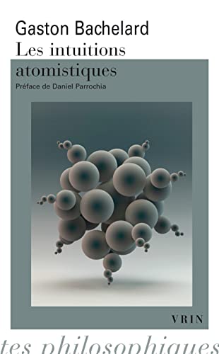 Stock image for intuitions atomistiques for sale by ISD LLC