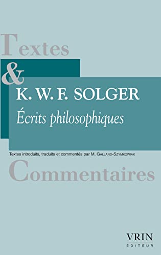 Beispielbild fr Ecrits Philosophiques (Textes Et Commentaires) (French Edition) [FRENCH LANGUAGE - Soft Cover ] zum Verkauf von booksXpress