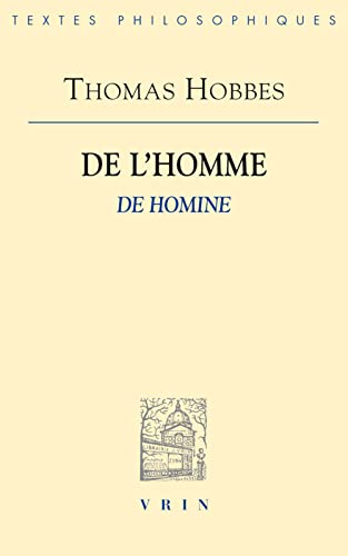 Beispielbild fr De l'homme (Bibliotheque Des Textes Philosophiques) (French Edition) zum Verkauf von Gallix