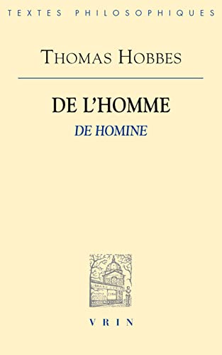 9782711626045: De l'Homme: De Homine (Bibliotheque Des Textes Philosophiques)