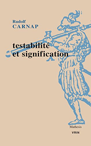 Beispielbild fr Testabilit et signification (Mathesis) (French Edition) zum Verkauf von Gallix