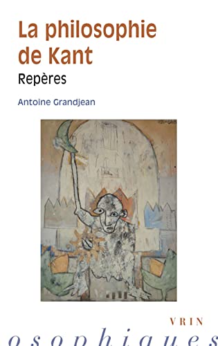 9782711626878: La philosophie de Kant: Repres (Reperes Philosophiques)