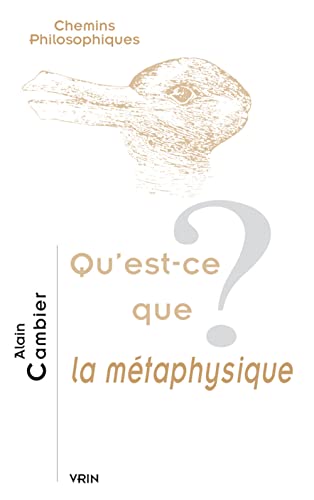 9782711627011: Qu'est-ce que la mtaphysique? (Chemins Philosophiques)