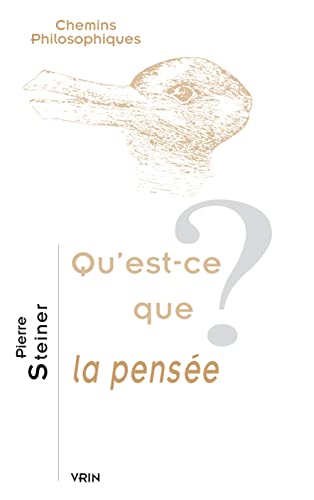 9782711627035: Qu'est-ce que la pense ? (Chemins Philosophiques)