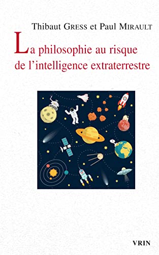 Stock image for philosophie au risque de l'intelligence extraterrestre for sale by ISD LLC