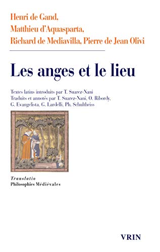 Beispielbild fr Les Anges Et Le Lieu (Translatio) [FRENCH LANGUAGE - Soft Cover ] zum Verkauf von booksXpress