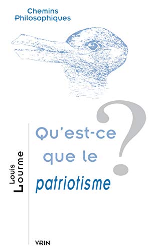 Stock image for Questce que le patriotisme? for sale by ISD LLC