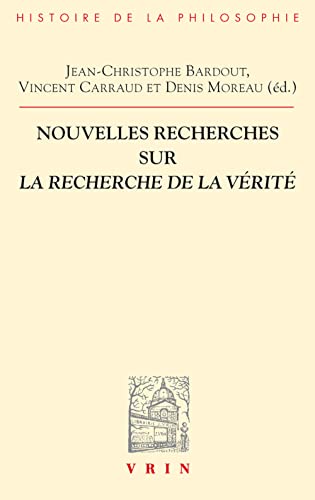 Beispielbild fr Nouvelles recherches sur La recherche de la v zum Verkauf von ISD LLC
