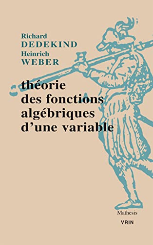 9782711628643: Theorie Des Fonctions Algebriques d'Une Variable (Mathesis) (French Edition)