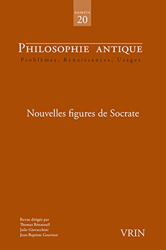 9782711629770: Nouvelles Figures de Socrate (Philosophie Antique) (French Edition)