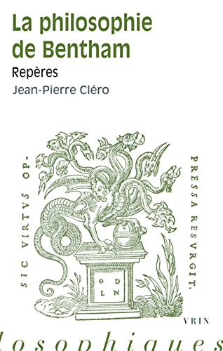 Beispielbild fr La Philosophie De Bentham: Reperes (Reperes Philosophiques) (French Edition) zum Verkauf von Gallix