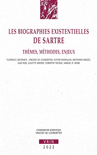 Beispielbild fr biographies existentielles de Sartre zum Verkauf von ISD LLC