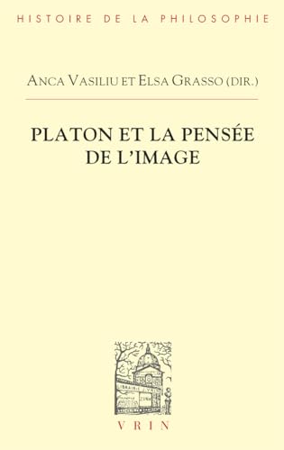 Beispielbild fr Platon et la pens?e de l'image zum Verkauf von ISD LLC