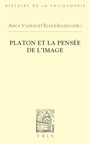 Imagen de archivo de Platon Et La Pensee de l'Image (French Edition) a la venta por Librairie La Canopee. Inc.