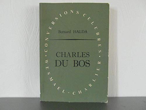9782711640652: Charles du Bos (Essais D'art Et De Philosophie)